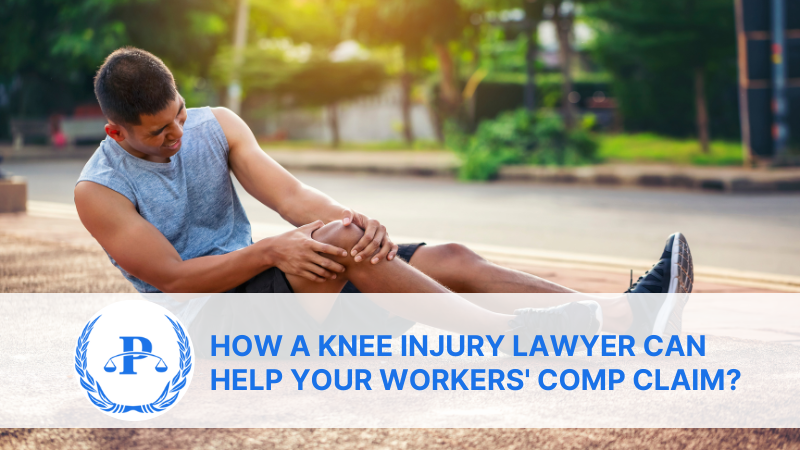 How a Knee Injury Lawyer Can Help Your Workers' Comp Claim?