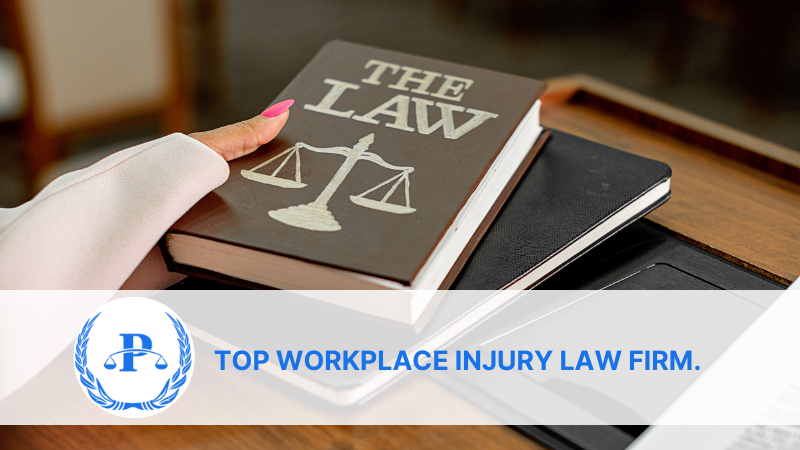 Top Workplace Injury Law Firm.
